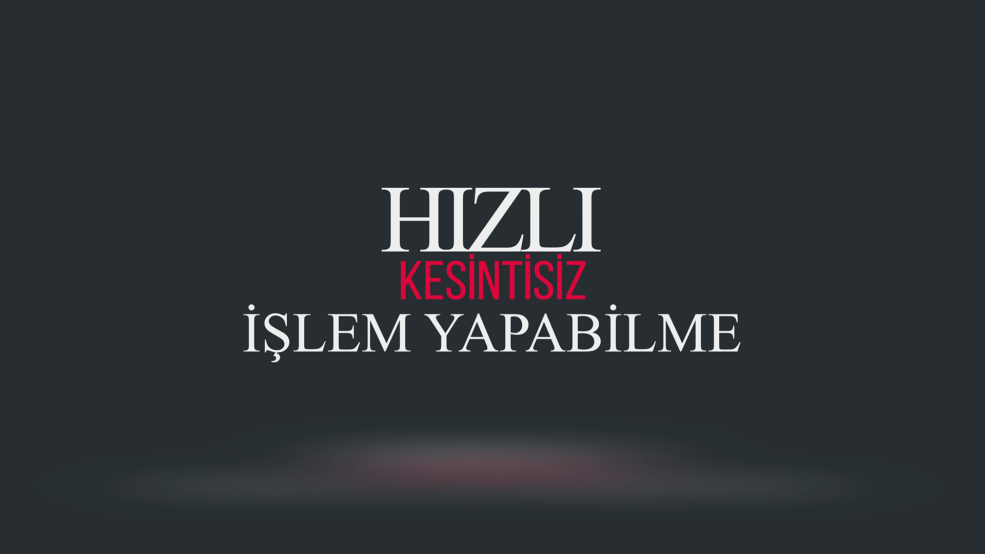 Hızlı İşlem