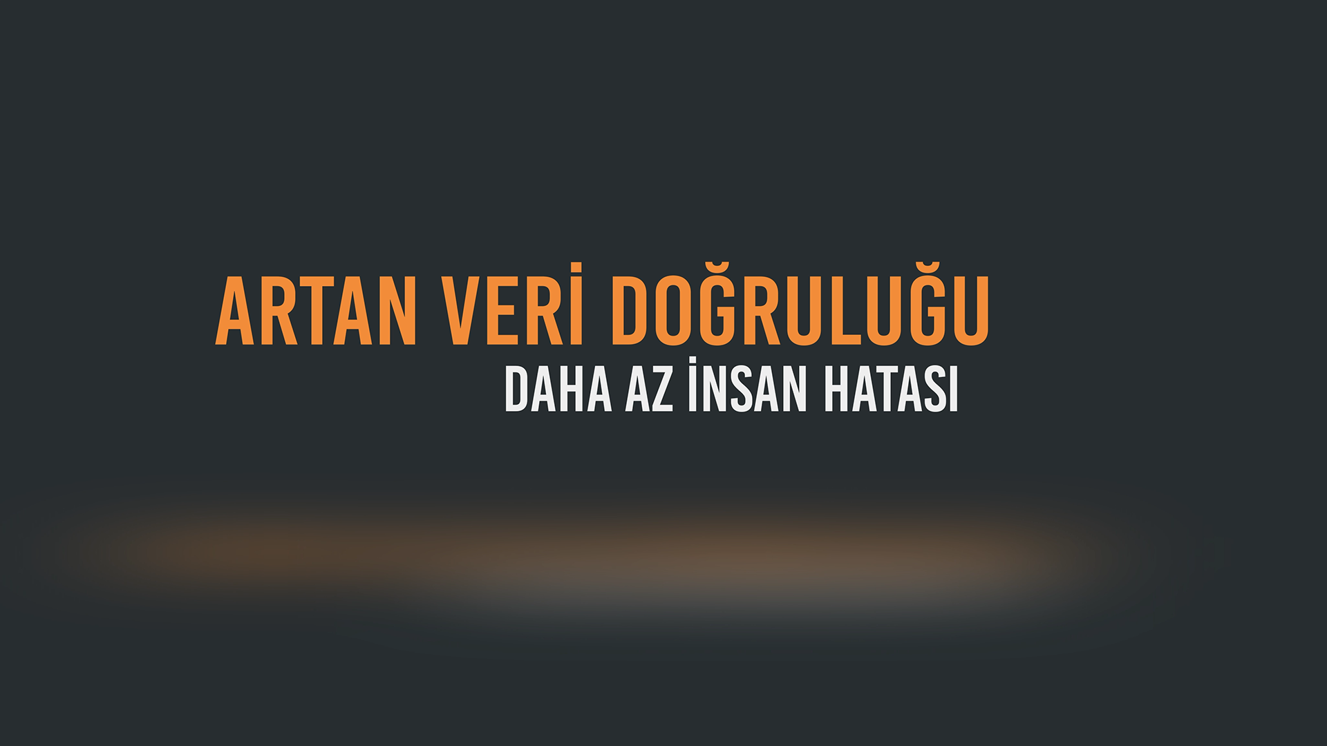 Artan Veri Doğruluğu
