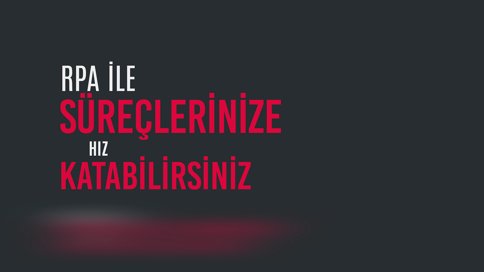 Hızlı Süreçler